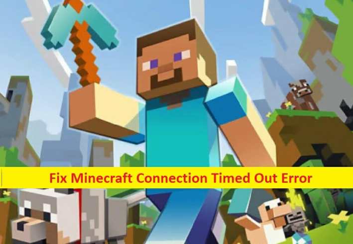 Minecraft-connection timed out error